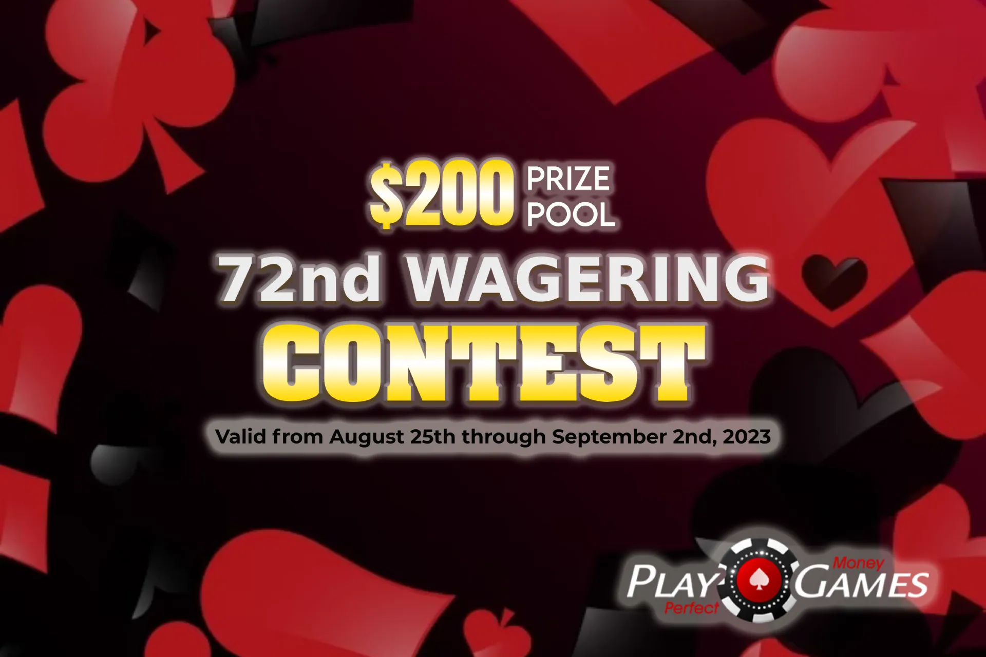 72nd Wagering Contest - playperfectmoneygames.com