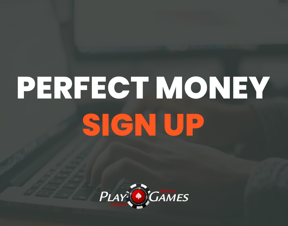 Why Should You Sign Up Using Perfect Money | Guide To Perfect Money Sign Up For Free