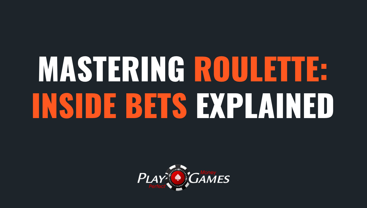 Mastering Roulette: Inside Bets Explained