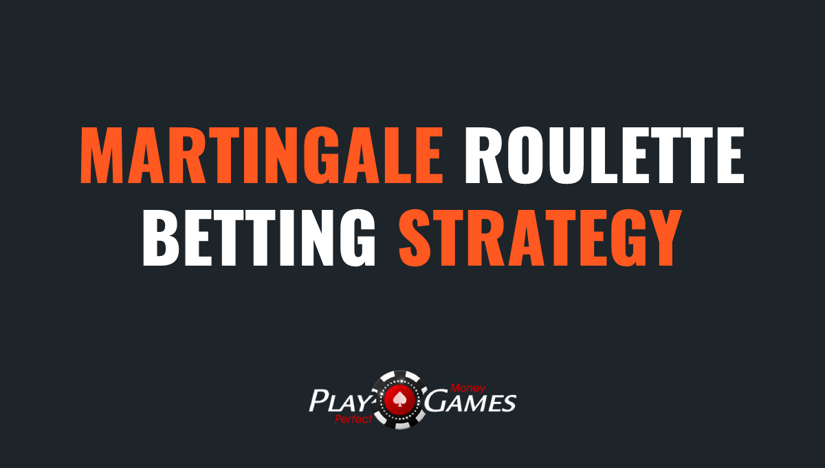 The Martingale Roulette Betting Strategy: Does it Really Work?