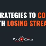 Proven Strategies For Coping With Losing Streaks